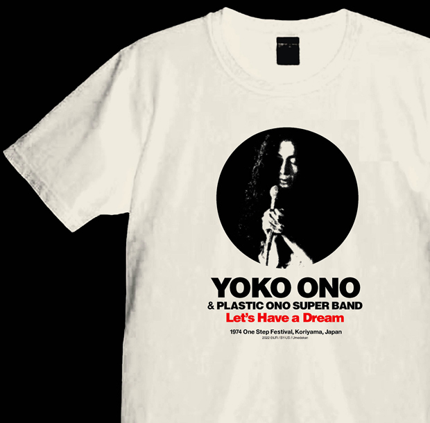 YOKO ONO ＆ PLASTIC ONO SUPER BAND：Let's Have A Dream アナログ盤スーパー・デラックス・エディション　オフィシャルTシャツ