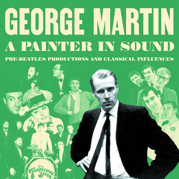 A Painter In Sound: Pre-Beatles Productions & Classical Influences - ジョージ・マーティン